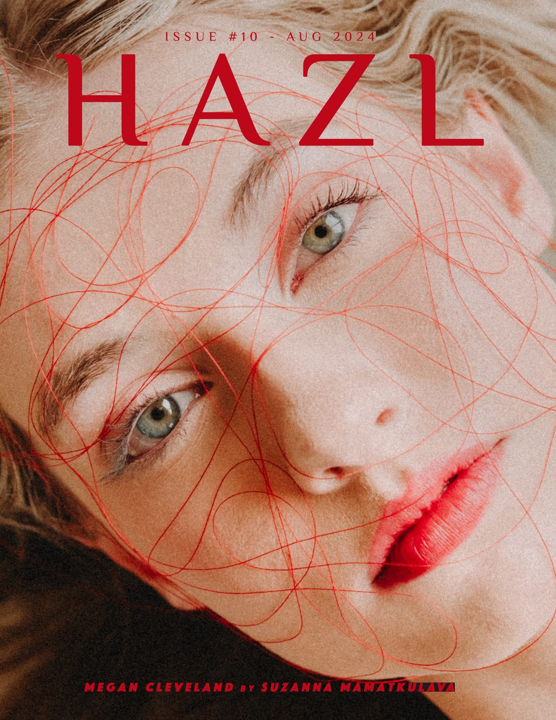 HAZL Magazine Issue #10 -  August 2024 Launched Worldwide