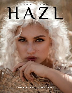 HAZL Magazine Issue #11 -  December 2020 Launched Worldwide