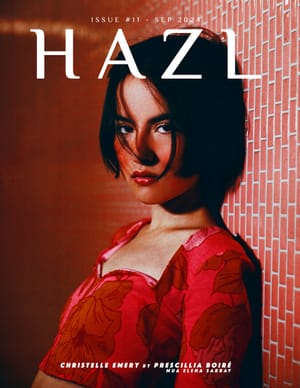 HAZL Magazine Issue #11 -  September 2024 Launched Worldwide