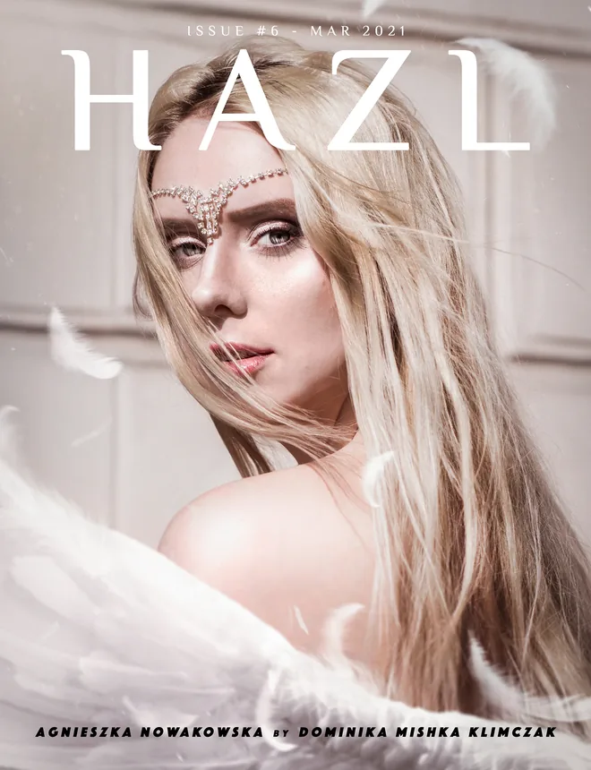 HAZL Magazine Issue #6 -  March 2021 Launched Worldwide