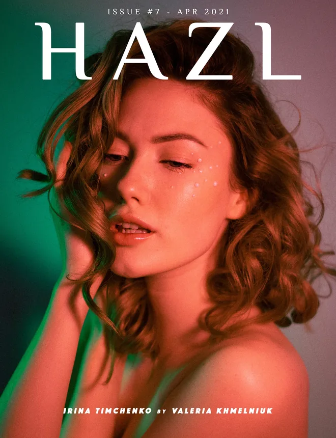 HAZL Magazine Issue #7 -  April 2021 Launched Worldwide