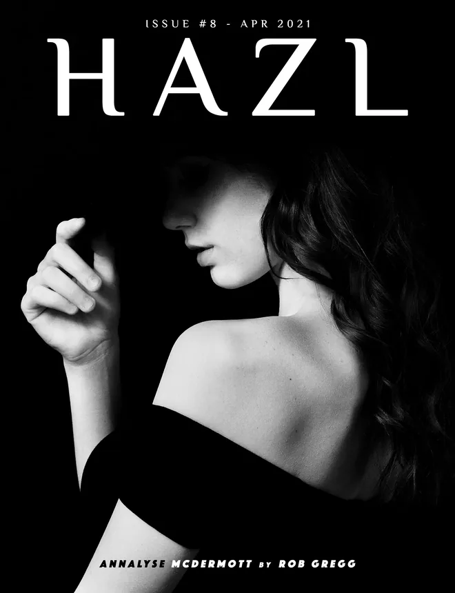 HAZL Magazine Issue #8 - April 2021 Launched Worldwide